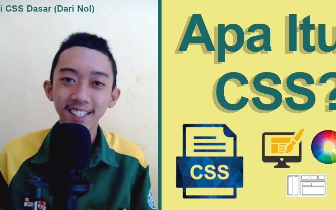 #0. Apa itu CSS? (Tutorial CSS Dasar Bahasa Indonesia)