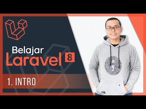 Belajar Laravel 8 | 1. Intro